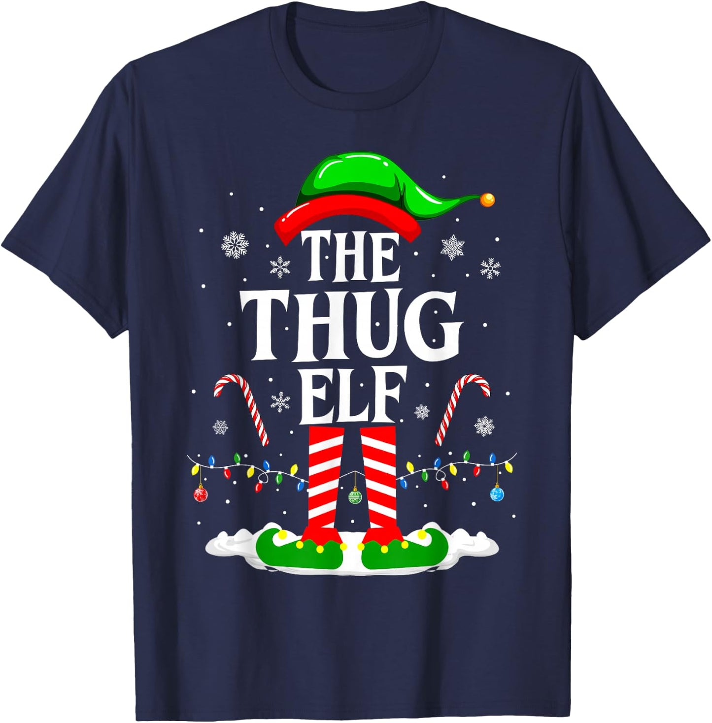 The Thug Elf Xmas Funny Matching Family Group Christmas T-Shirt - T-Shirt | Navy