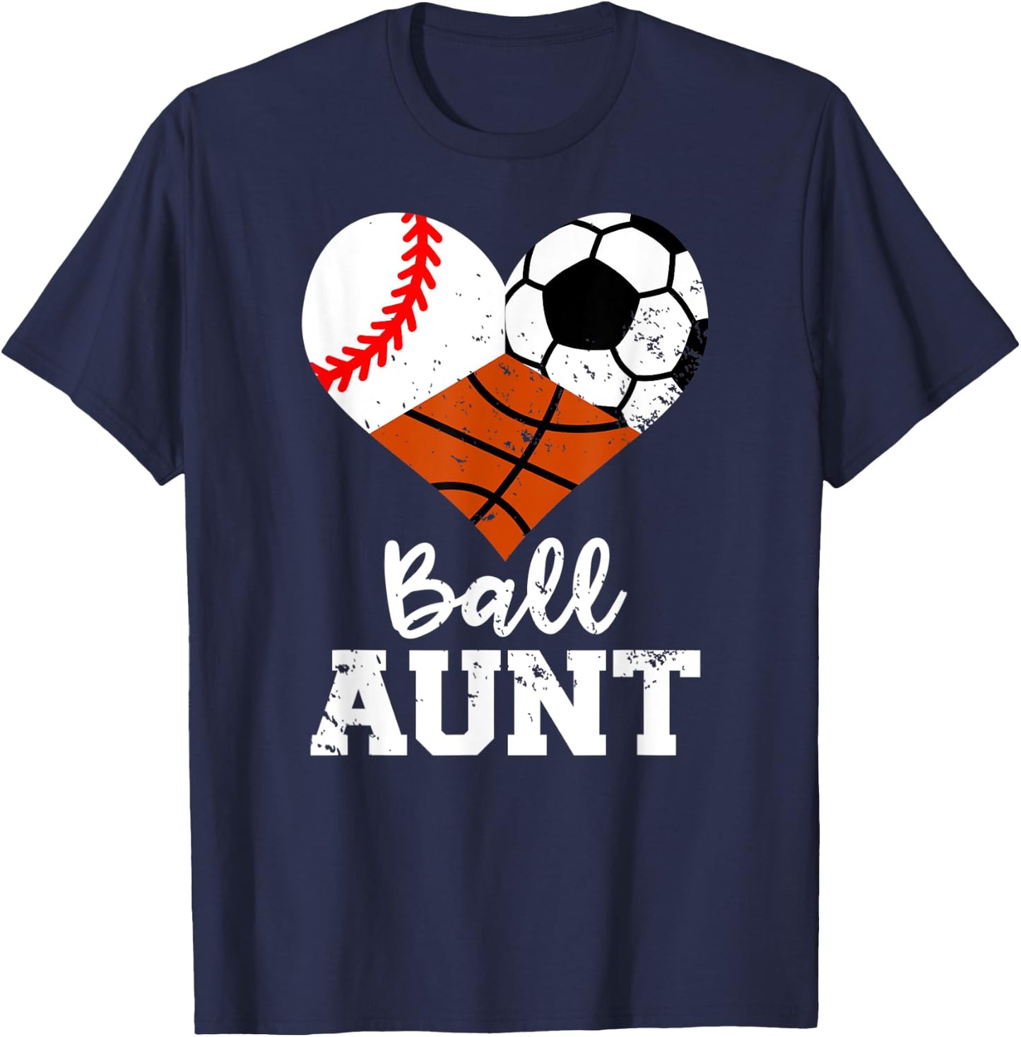 Ball Aunt Baseball Soccer Basketball Funny Sport Aunt T-Shirt - T-Shirt | Navy
