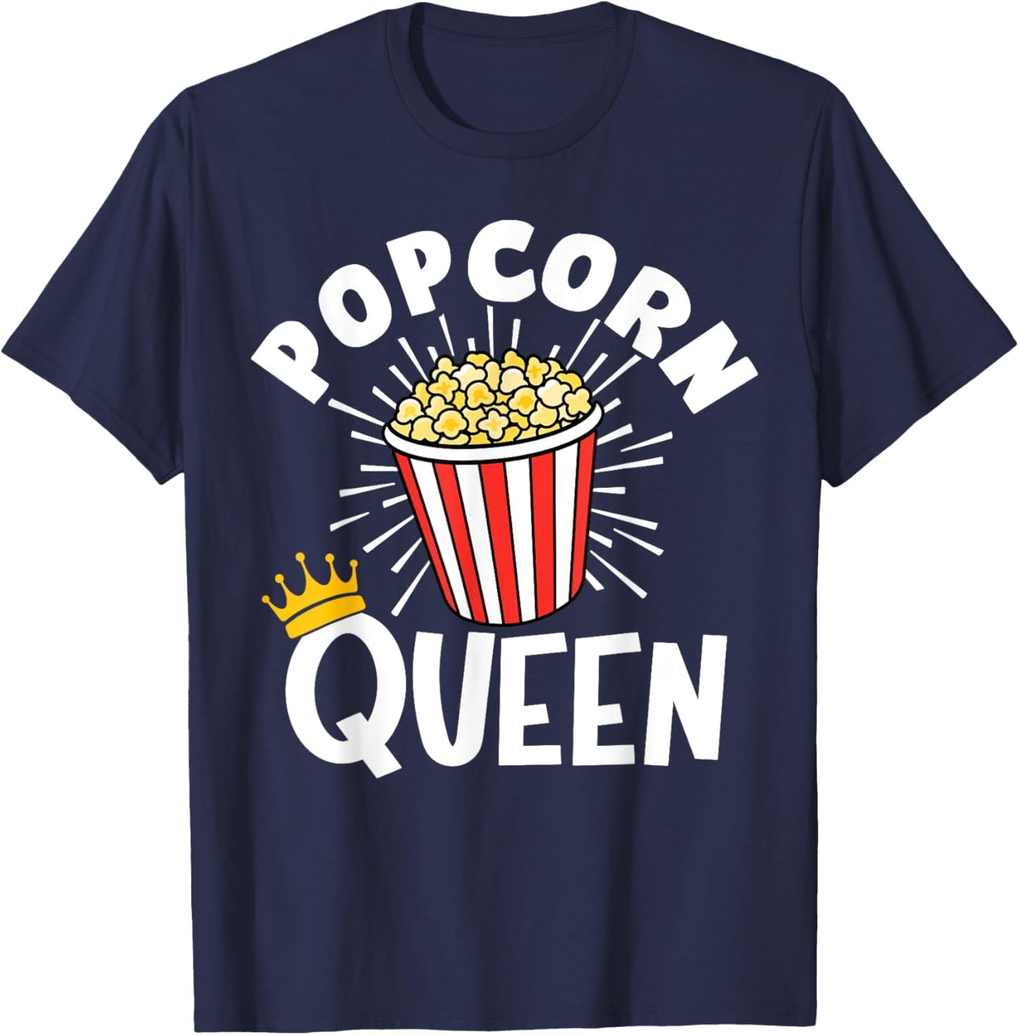 Popcorn Queen Popcorn Lover Shirt T-Shirt - T-Shirt | Navy