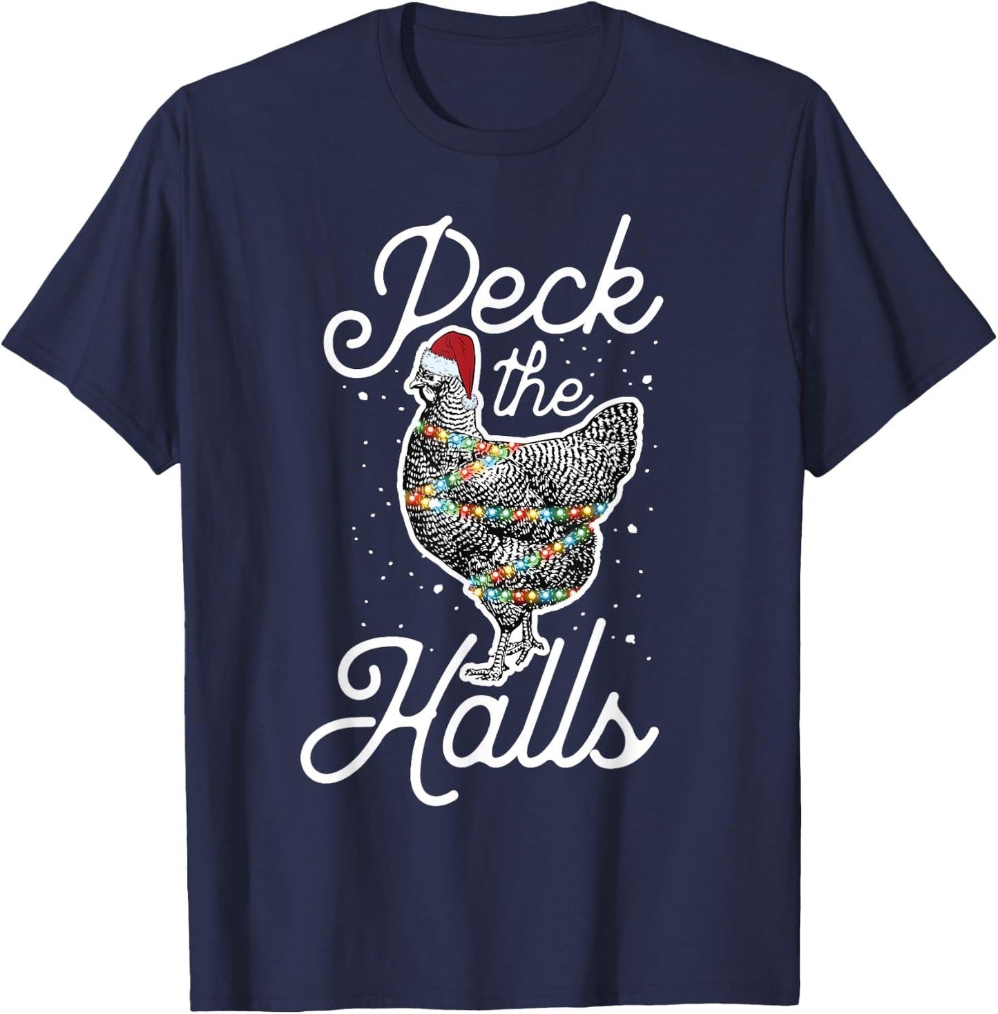 Peck The Halls | Cute Christmas Chicken T-Shirt - T-Shirt | Navy