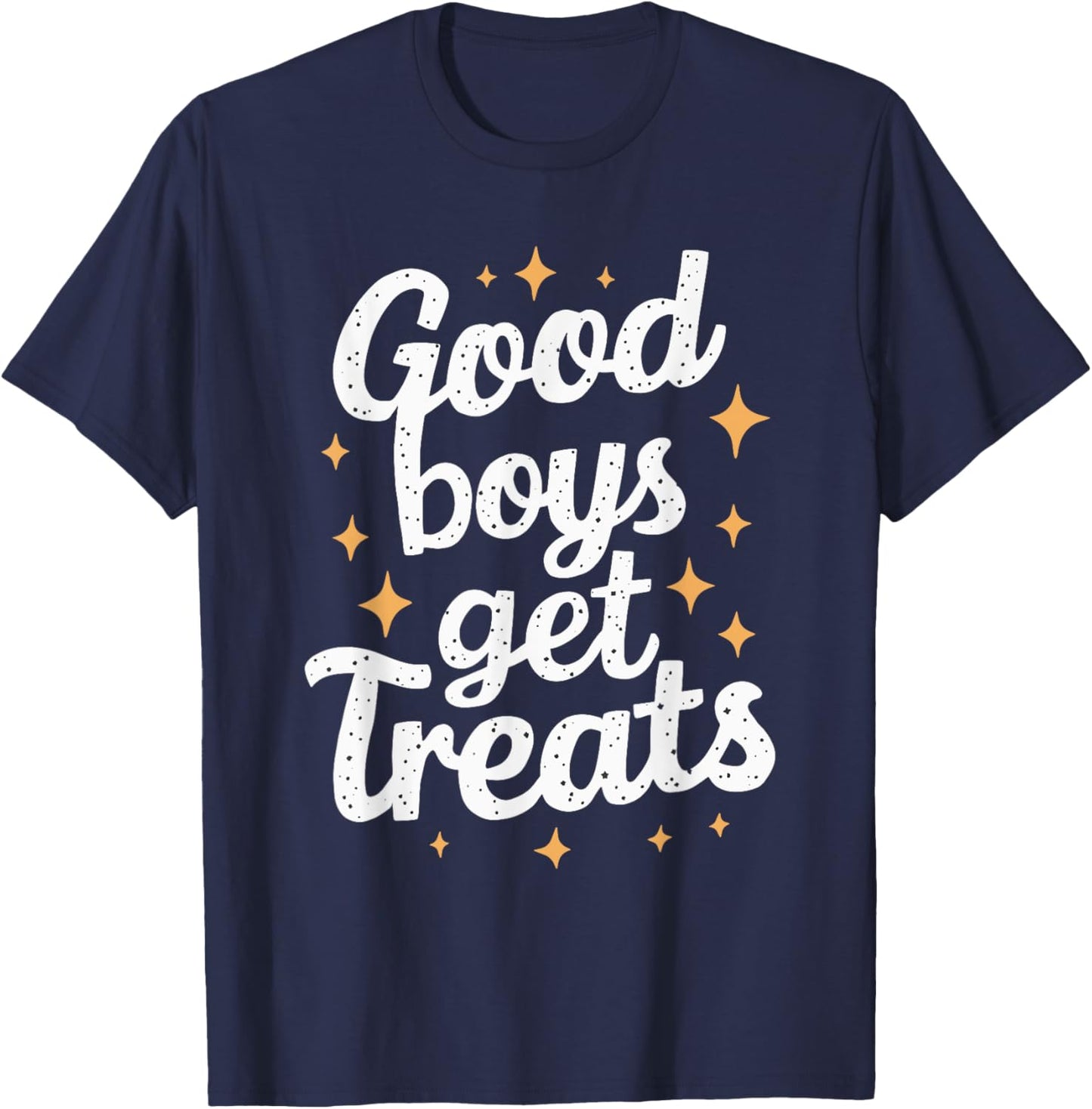 Good Boys Get Treats T-Shirt - T-Shirt | Navy