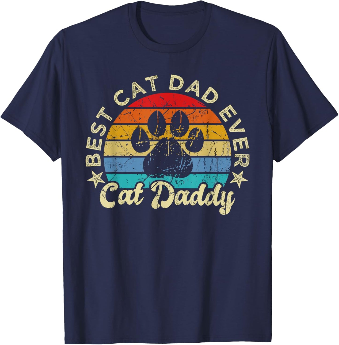 Funny Cat Daddy Shirt Cat Father Vintage Best Cat Dad Ever T-Shirt - T-Shirt | Navy