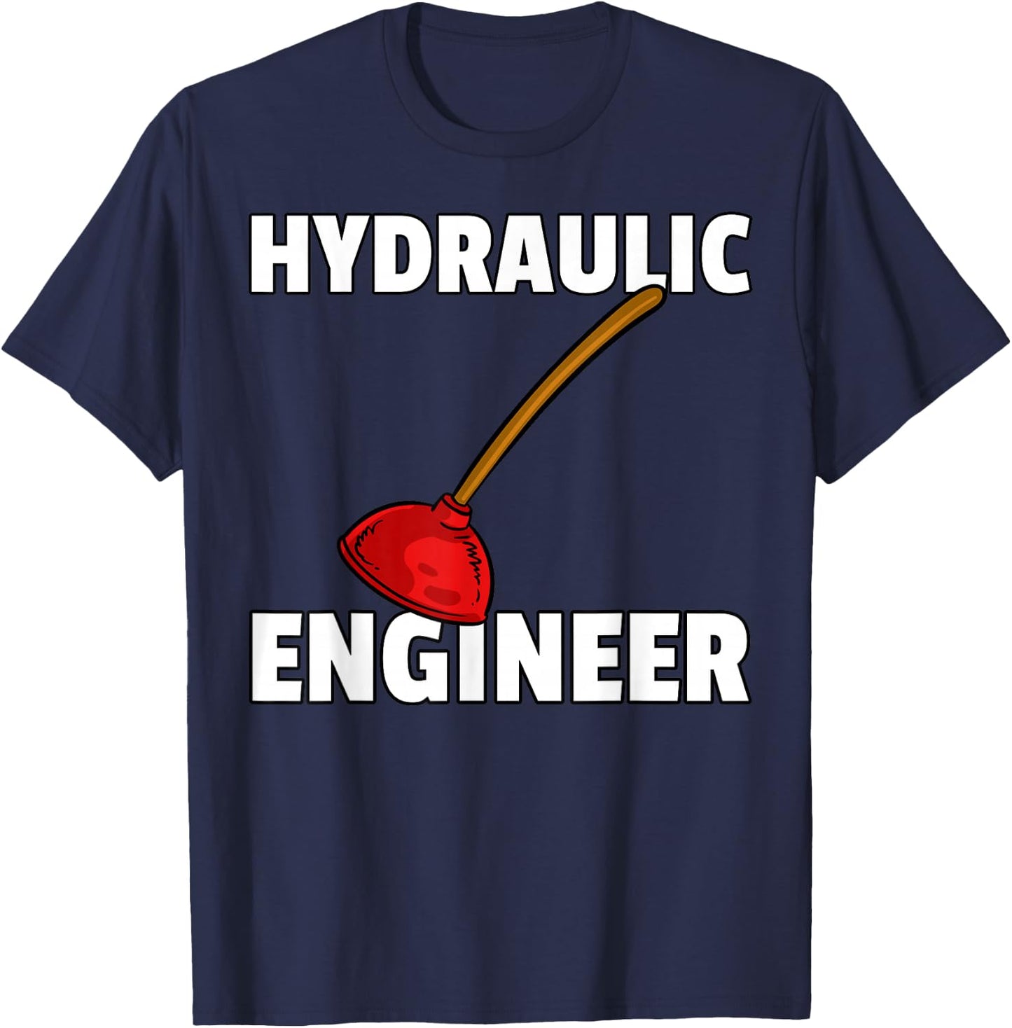 Plumbing Plunger Gift Funny Plumber T-Shirt - T-Shirt | Navy