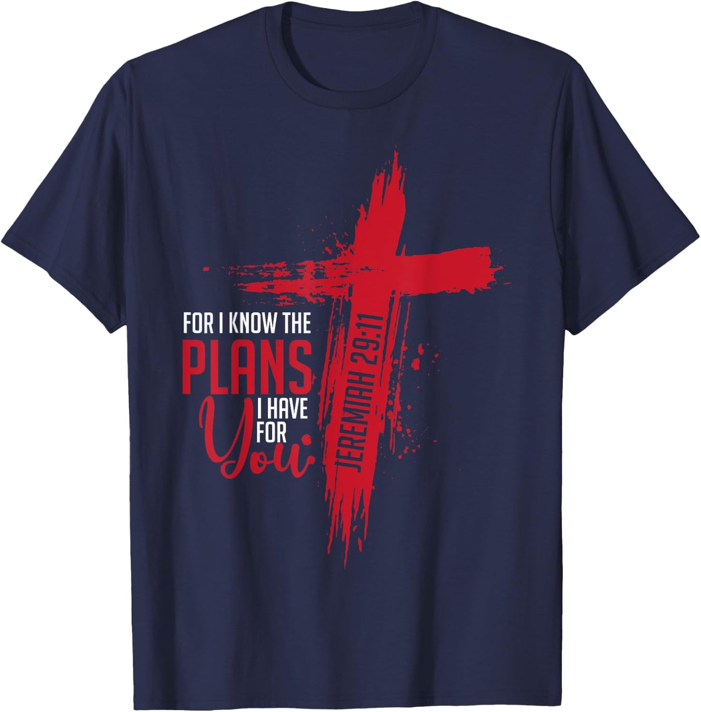 Jeremiah 29:11 Christian Religious Bible Verse Cross T-Shirt - T-Shirt | Navy