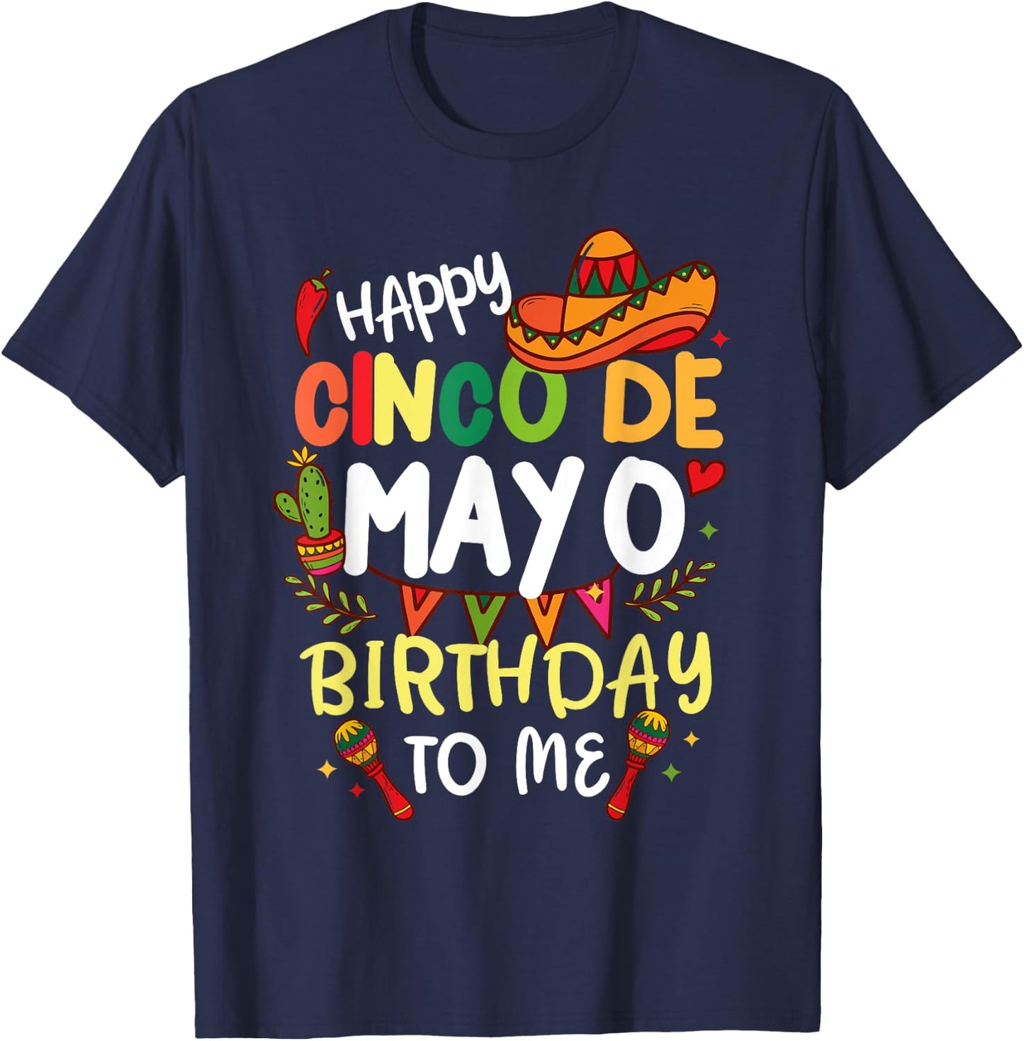 Happy Cinco de Mayo Birthday To Me Mexican Kids T-Shirt - T-Shirt | Navy