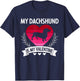 My Dachshund Is My Valentine Funny Cute Dog Owner Gift T-Shirt - T-Shirt | Navy