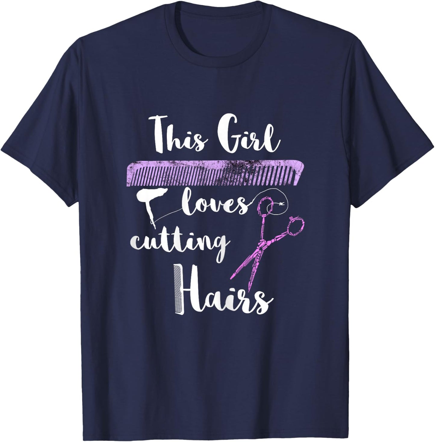 This Girl Loves Cutting Hairdresser Hairdresser Salon T-Shirt - T-Shirt | Navy
