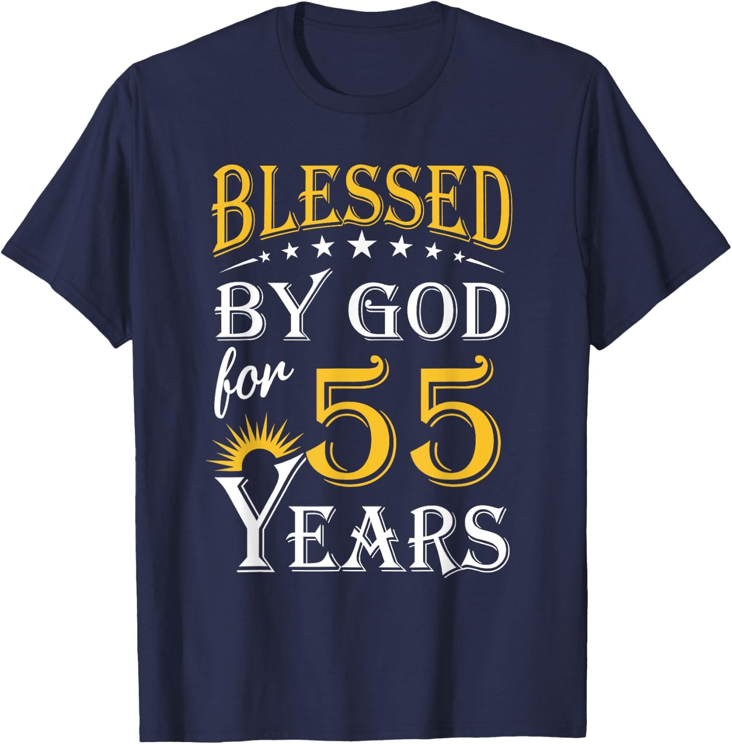 Vintage Blessed by God for 55 years Happy 55th Birthday T-Shirt - T-Shirt | Navy