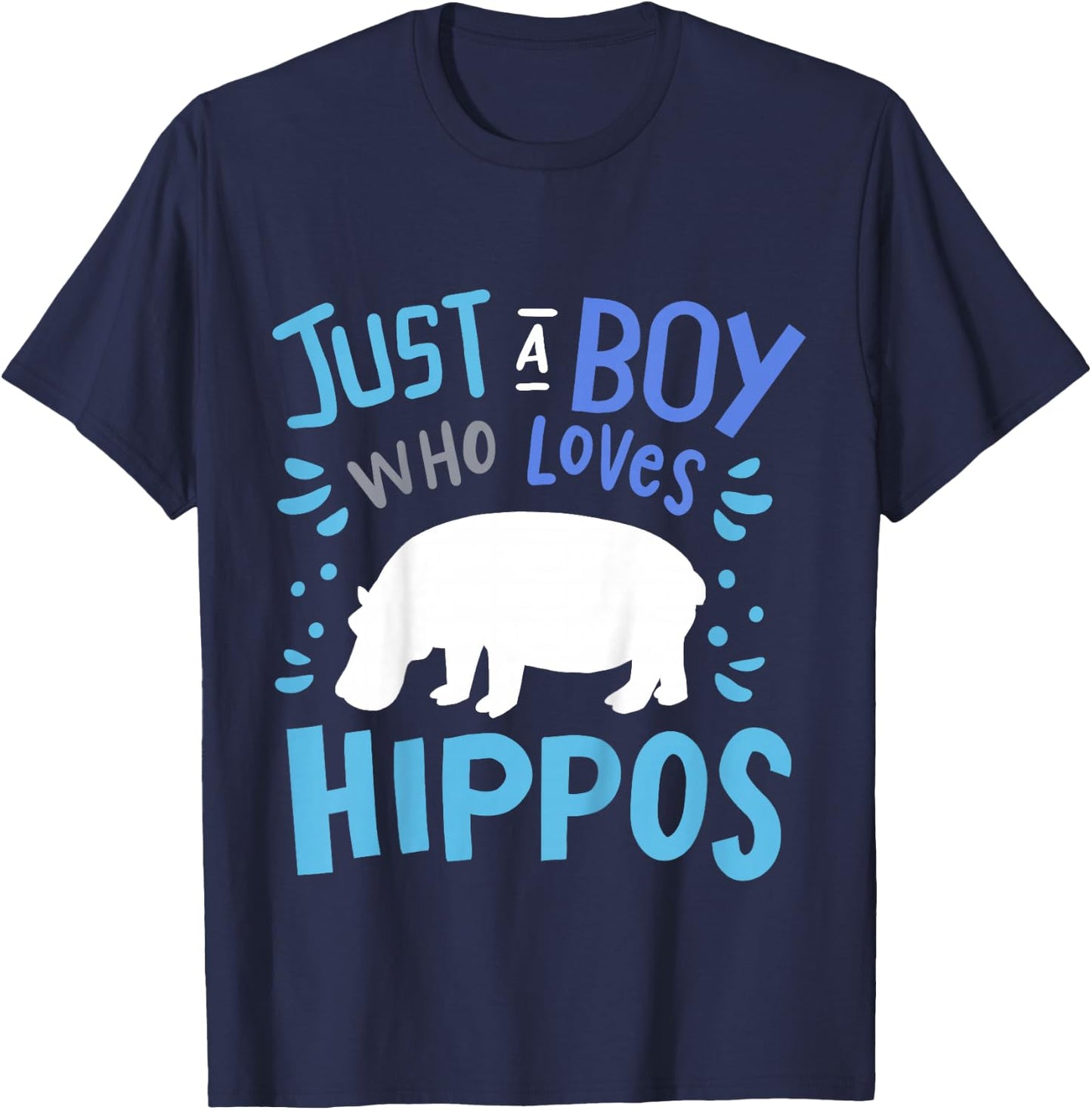 Kids Hippo Hippopotamus Just A Boy Who Loves Hippos Gift T-Shirt - T-Shirt | Navy