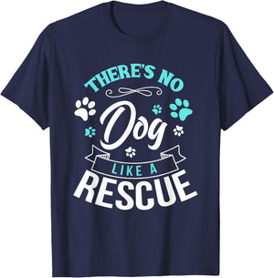 Vintage There's No Dog Like A Rescue Adopt Dogs Lovers Gift Women Girls Kids T-Shirt - T-Shirt | Navy
