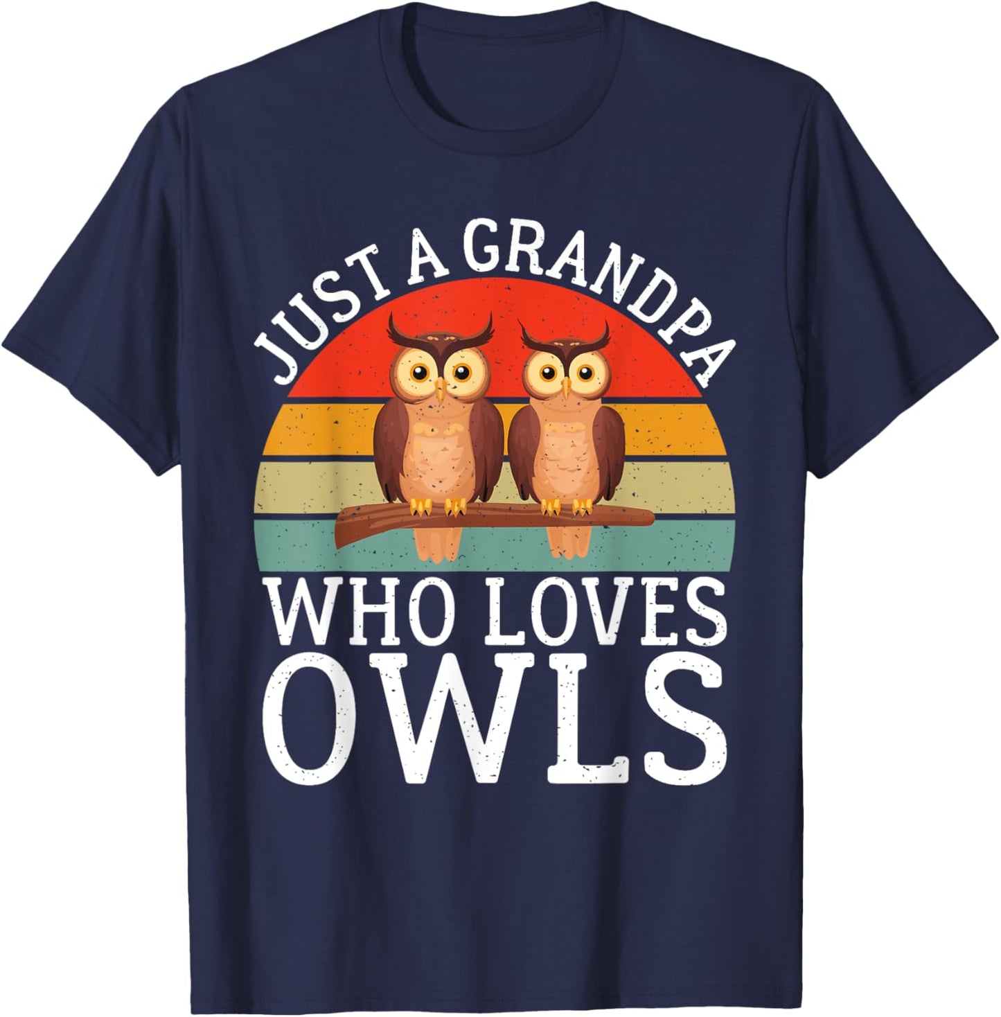 Just a Grandpa who loves Owls T-Shirt - T-Shirt | Navy