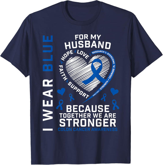 Husband Colon Cancer Awareness Products Gifts Wife Women Men T-Shirt - T-Shirt | Navy