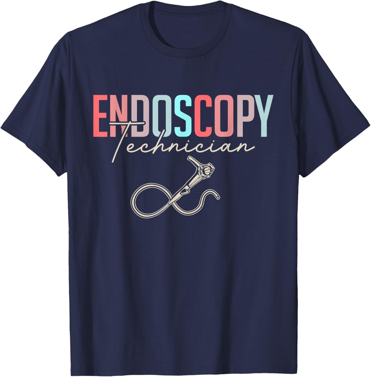 Gastroenterology Nurse Endoscopy Colonoscopy T-Shirt - T-Shirt | Navy