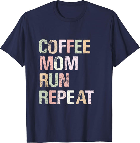 Coffee Mom Run Repeat Cool Women's Running Design T-Shirt - T-Shirt | Navy