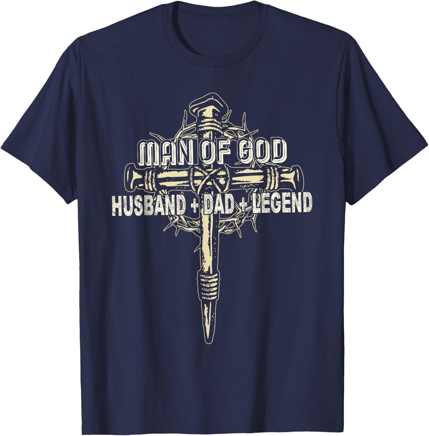 Man Of God Husband Dad Happy Father's Day Proud Christian T-Shirt - T-Shirt | Navy