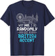 I Do Randomly Use A British Accent Gift Englishman T-Shirt - T-Shirt | Navy