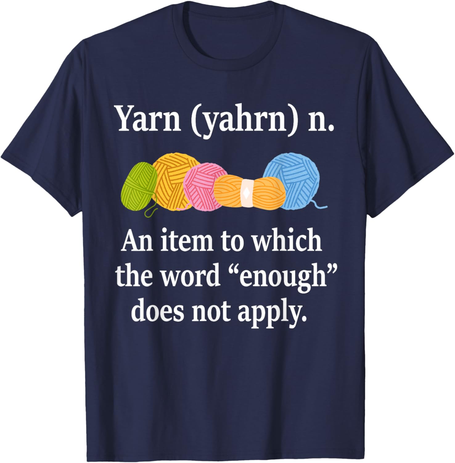 Yarn Definition Knitting Funny Crochet Yarn Knit - Black, Small, Short Sleeve, Classic Fit, , Casual, Knitting-Crochet Themed T-Shirt - T-Shirt | Navy
