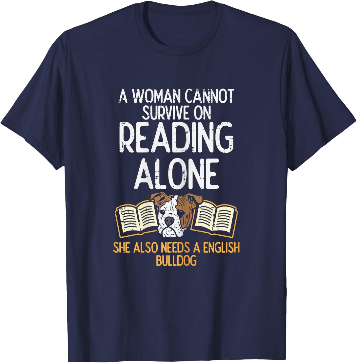 Woman Book Librarian Reading English Bulldog Dog Book Gift T-Shirt - T-Shirt | Navy