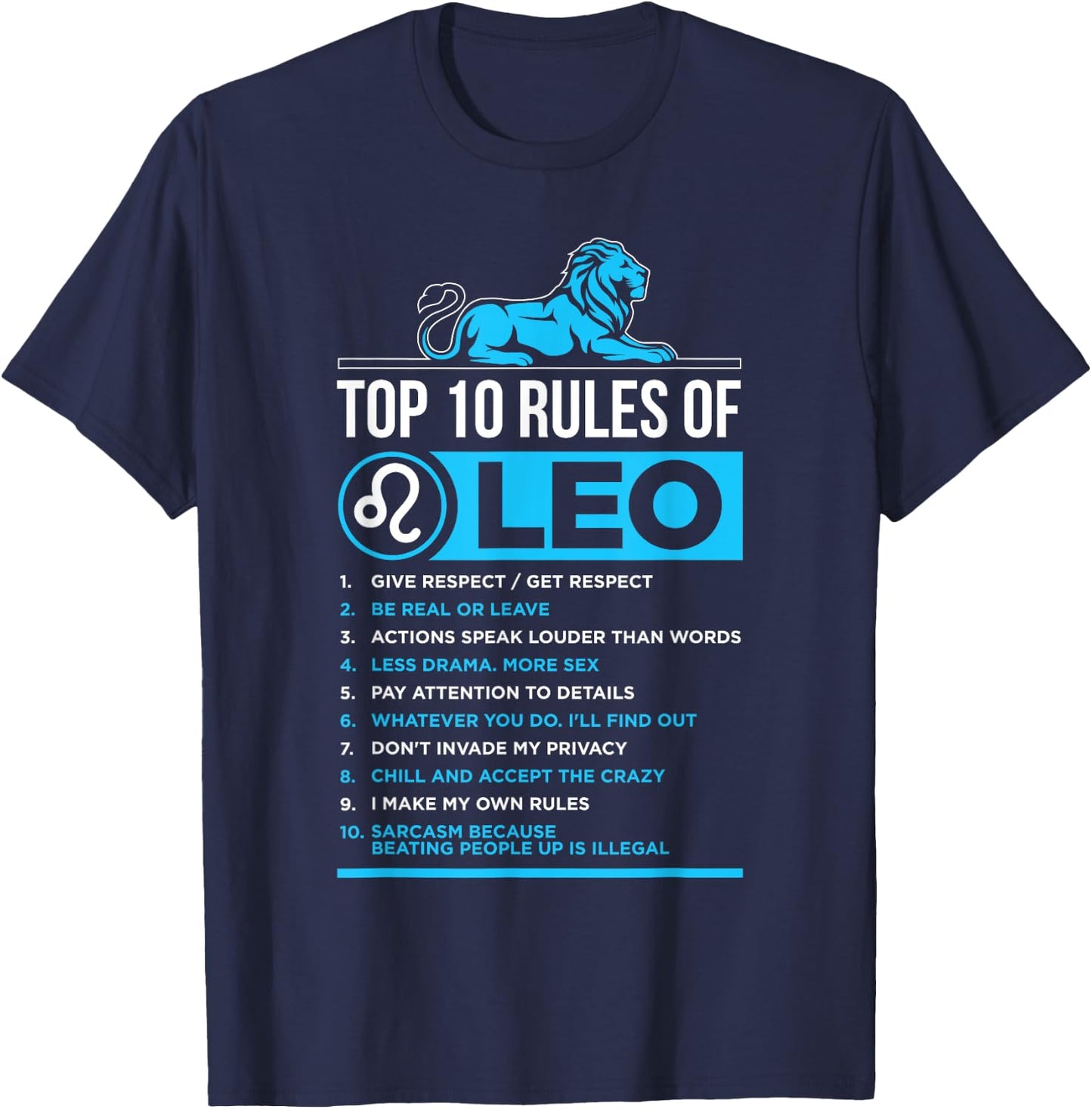 Top 10 Rules Leo Zodiac Sign Facts Traits Horoscope Funny T-Shirt - T-Shirt | Navy