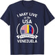 May Live In The USA But My Story Began In Venezuela Gift T-Shirt - T-Shirt | Navy