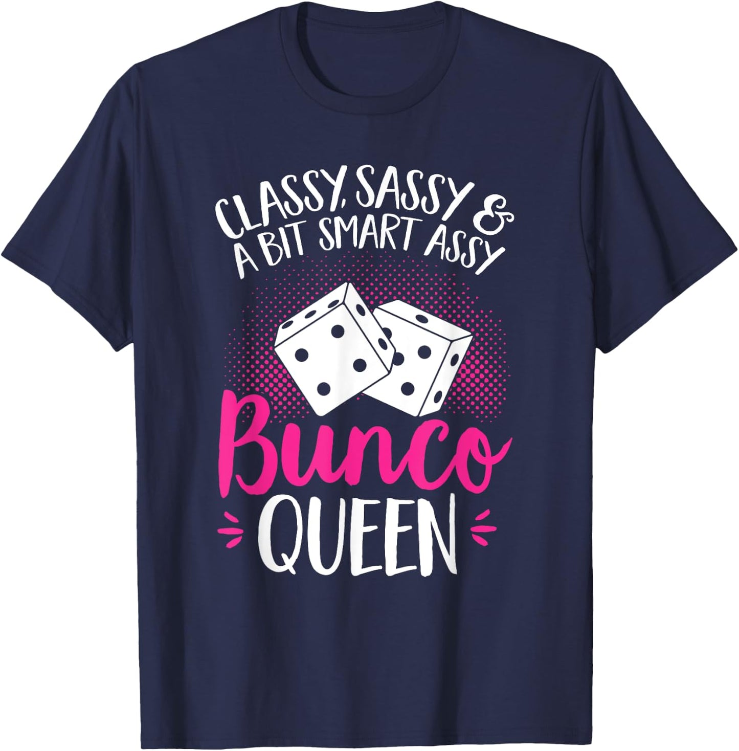 Bunco Game Bunco Queen T-Shirt - T-Shirt | Navy