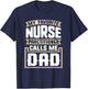 My Favorite Nurse Practitioner Calls Me Dad - Funny Gift T-Shirt - T-Shirt | Navy