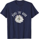 Mums The Word Chrysanthemum White Pink Flower Florist Gift T-Shirt - T-Shirt | Navy