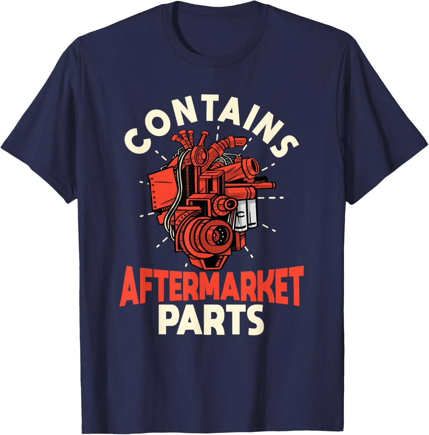 Contains Aftermarket Parts Open Heart Surgery Survivor T-Shirt - T-Shirt | Navy