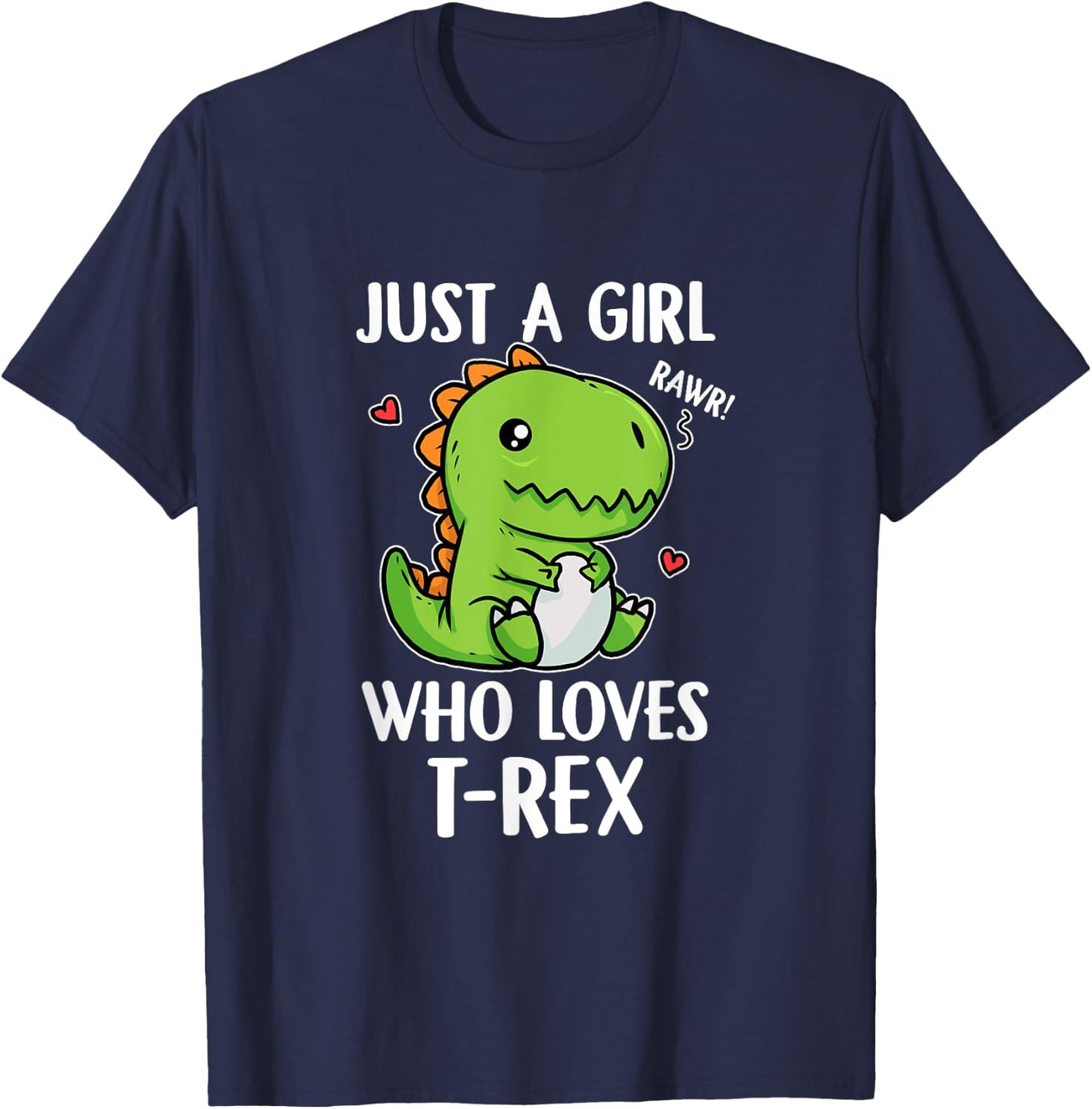 Just A Girl Who Loves T-Rex Funny Dino T-Rex Costume T-Shirt - T-Shirt | Navy