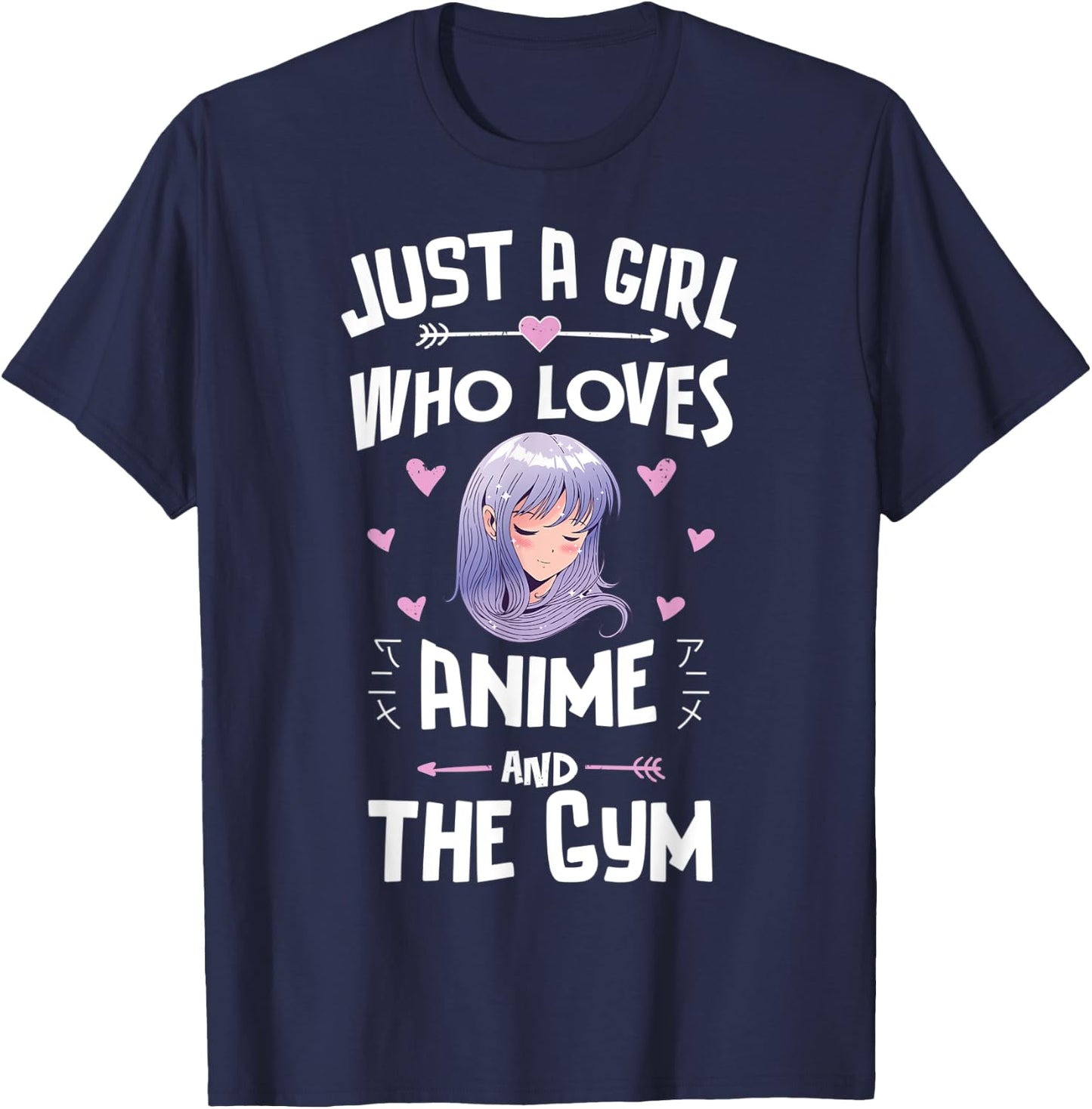Just A Girl Who Loves Anime And The Gym Gift Women T-Shirt - T-Shirt | Navy