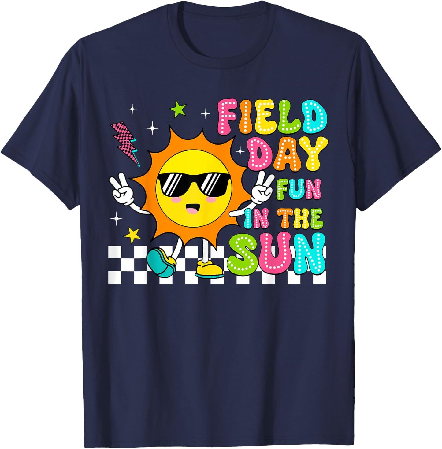 Field Day Fun In The Sun Let Games Begin 2024 Teachers Kids T-Shirt - T-Shirt | Navy