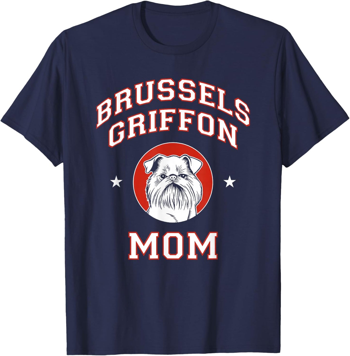 Brussels Griffon Mom Dog Mother T-Shirt - T-Shirt | Navy