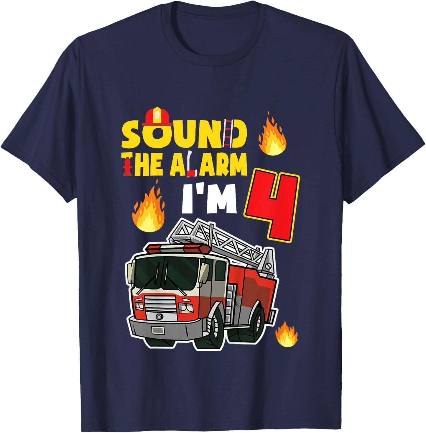 Kids Sound The Alarm I'm 4 Little Firefighter 4rd Birthday T-Shirt - T-Shirt | Navy