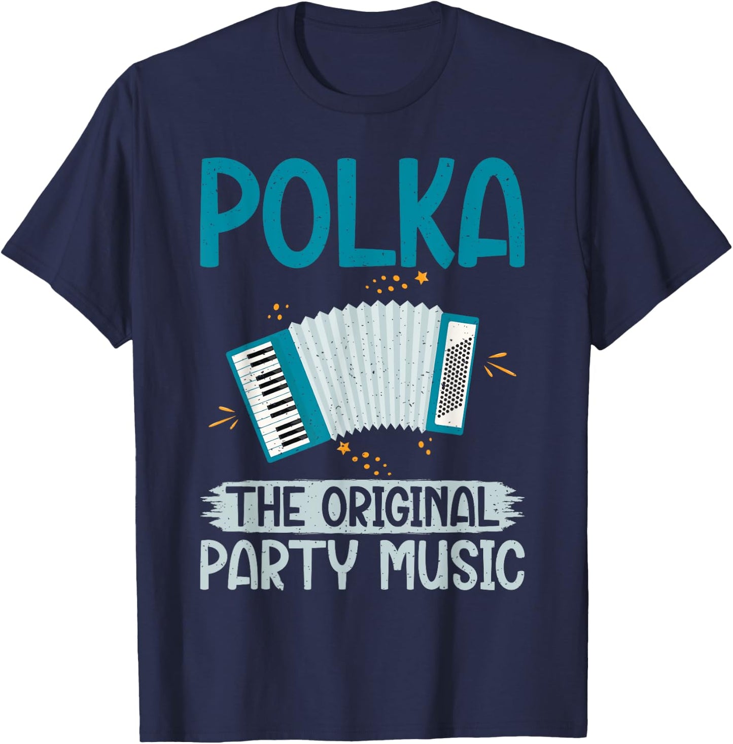 Polka the original Party Music Polish Polka T-Shirt - T-Shirt | Navy