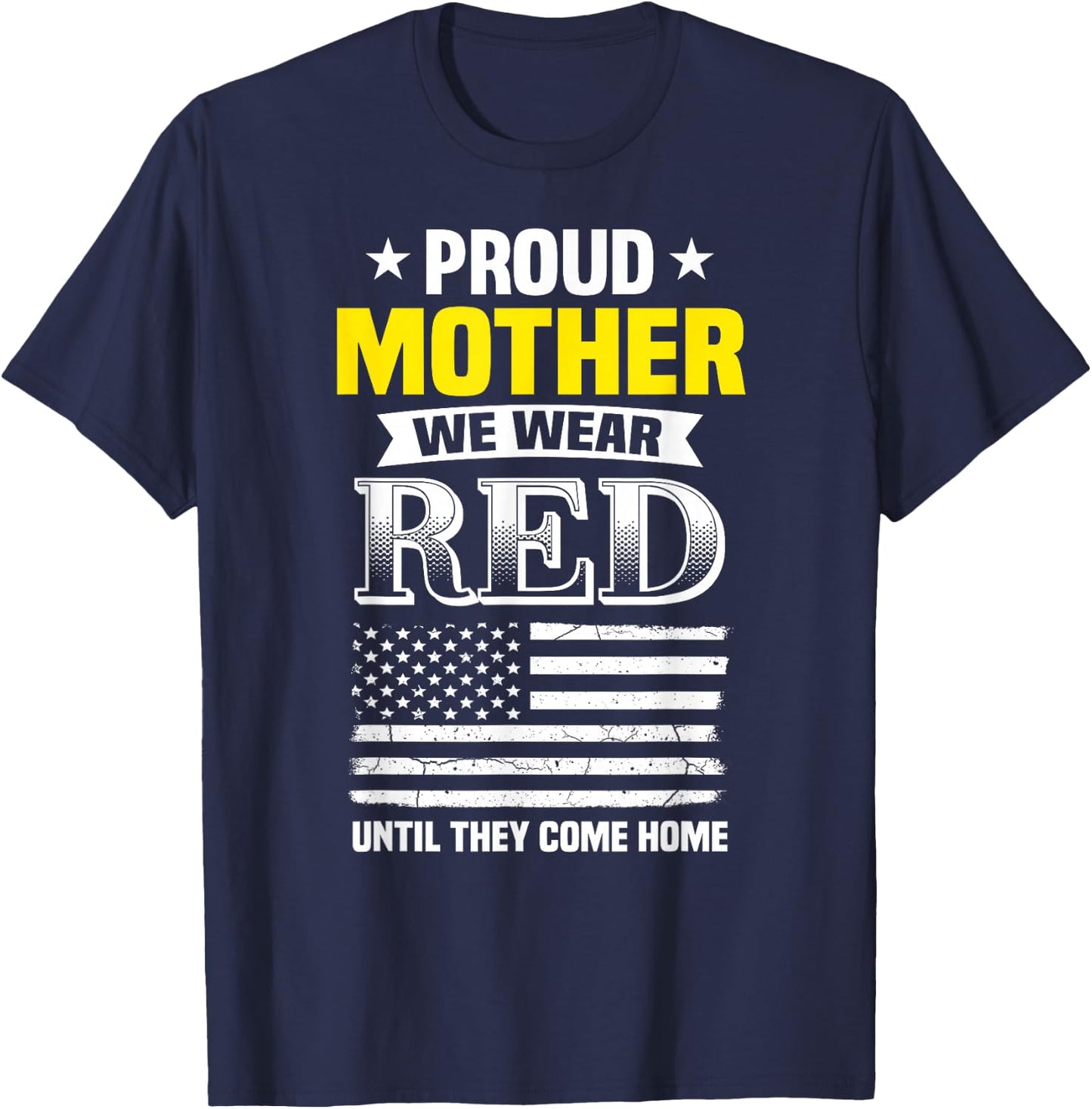 Proud Mother Of Deployed Son Red Friday Family T-Shirt - T-Shirt | Navy
