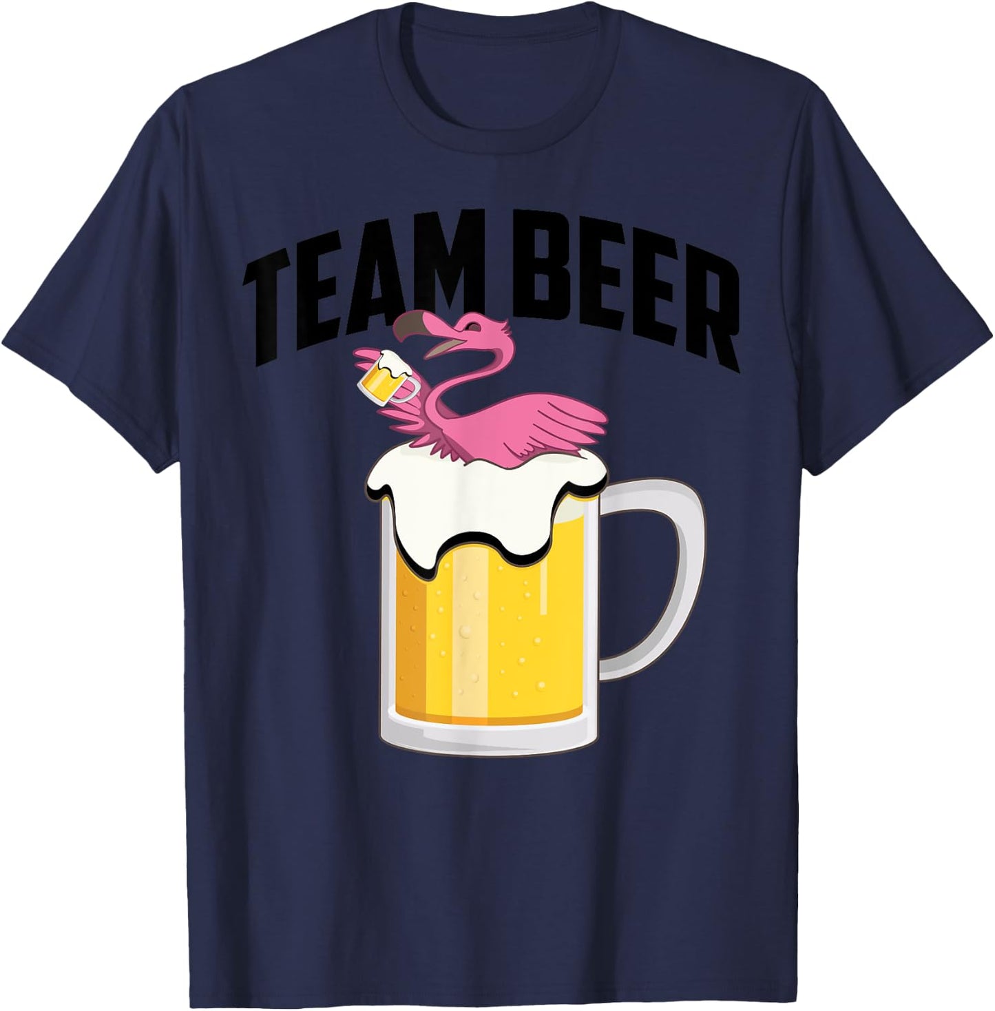 Cool Team Beer Funny Flamingo Bird Alcohol Drinker Fan Gift T-Shirt - T-Shirt | Navy