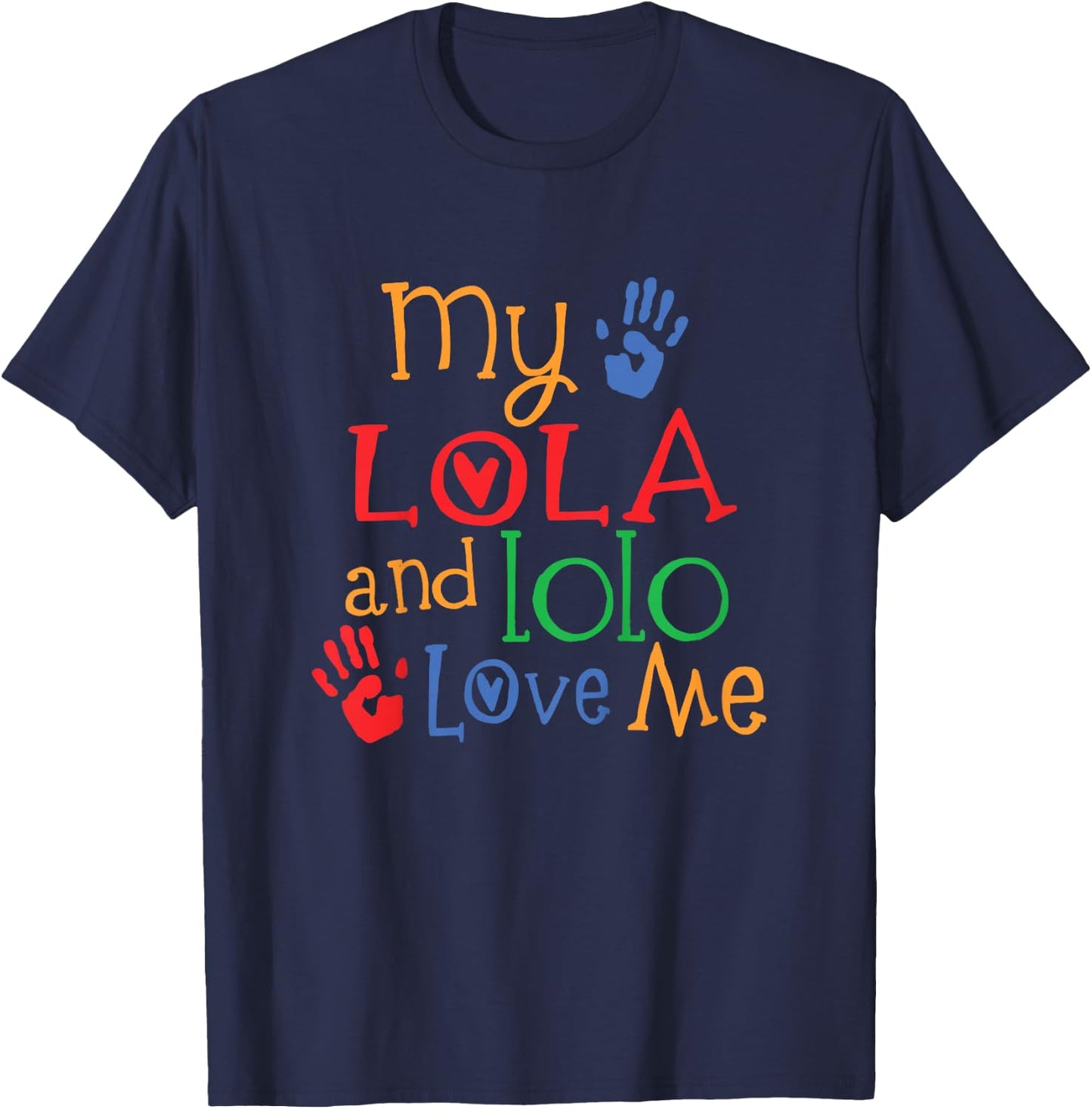 My Lola and Lolo Love Me T-Shirt - T-Shirt | Navy