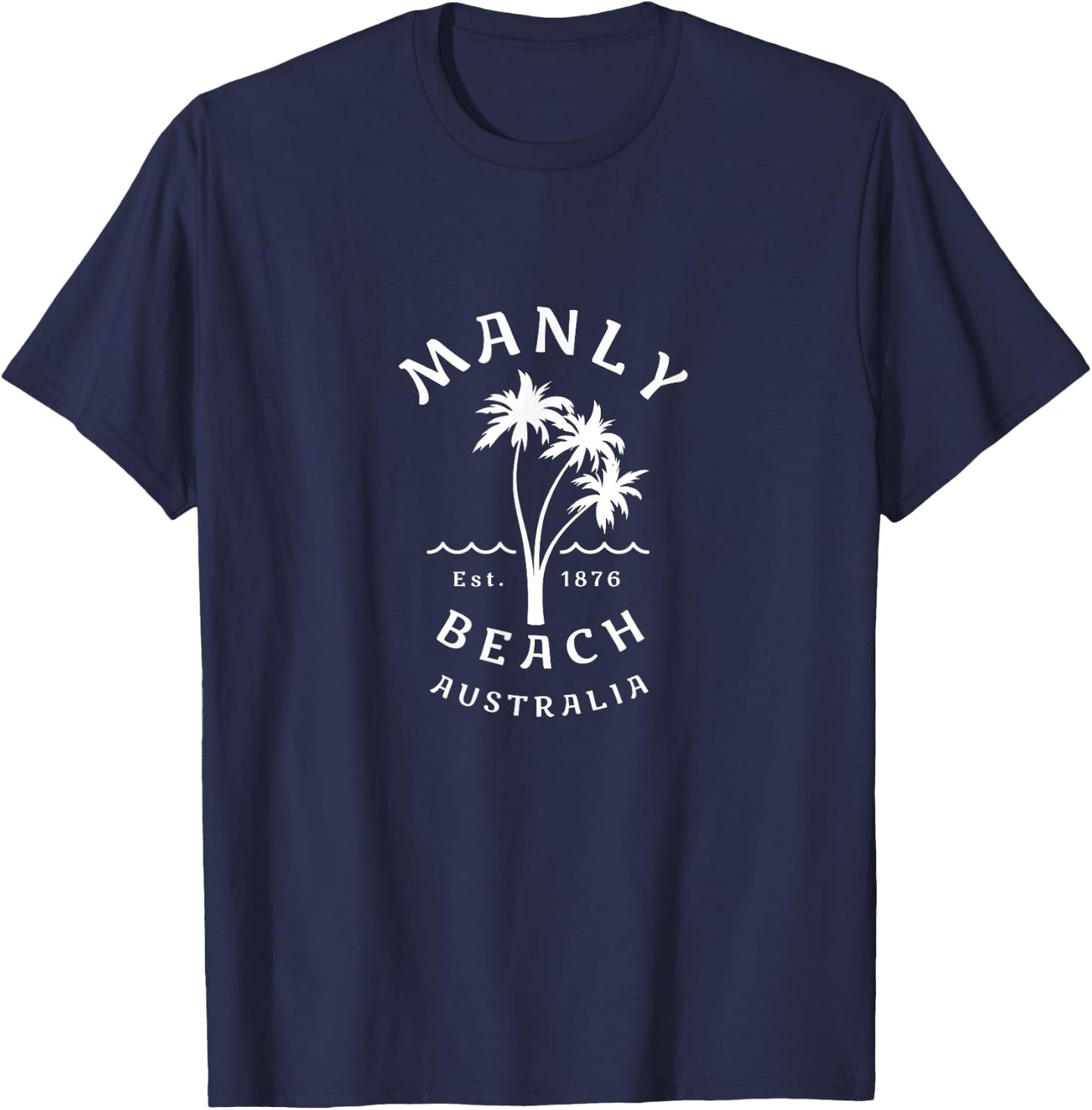 Retro Manly Beach Original Australia Graphic Design Novelty T-Shirt - T-Shirt | Navy