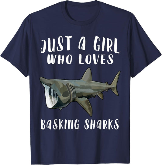 Im Just A Girl Who Loves Basking Shark Lover Gift T-Shirt - T-Shirt | Navy