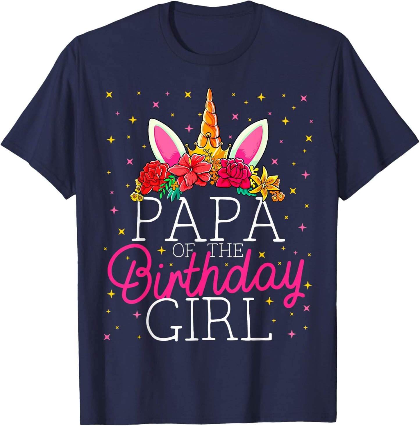 Papa of the Birthday Girl Unicorn Dad Family Matching T-Shirt - T-Shirt | Navy
