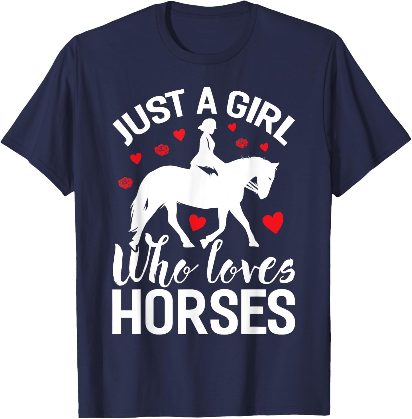 Funny Horse Girl Just A Girl Who Love Horses T-Shirt - T-Shirt | Navy