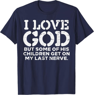 I Love God But Funny Jesus Christ Religious Christian Gift T-Shirt - T-Shirt | Navy