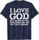 I Love God But Funny Jesus Christ Religious Christian Gift T-Shirt - T-Shirt | Navy