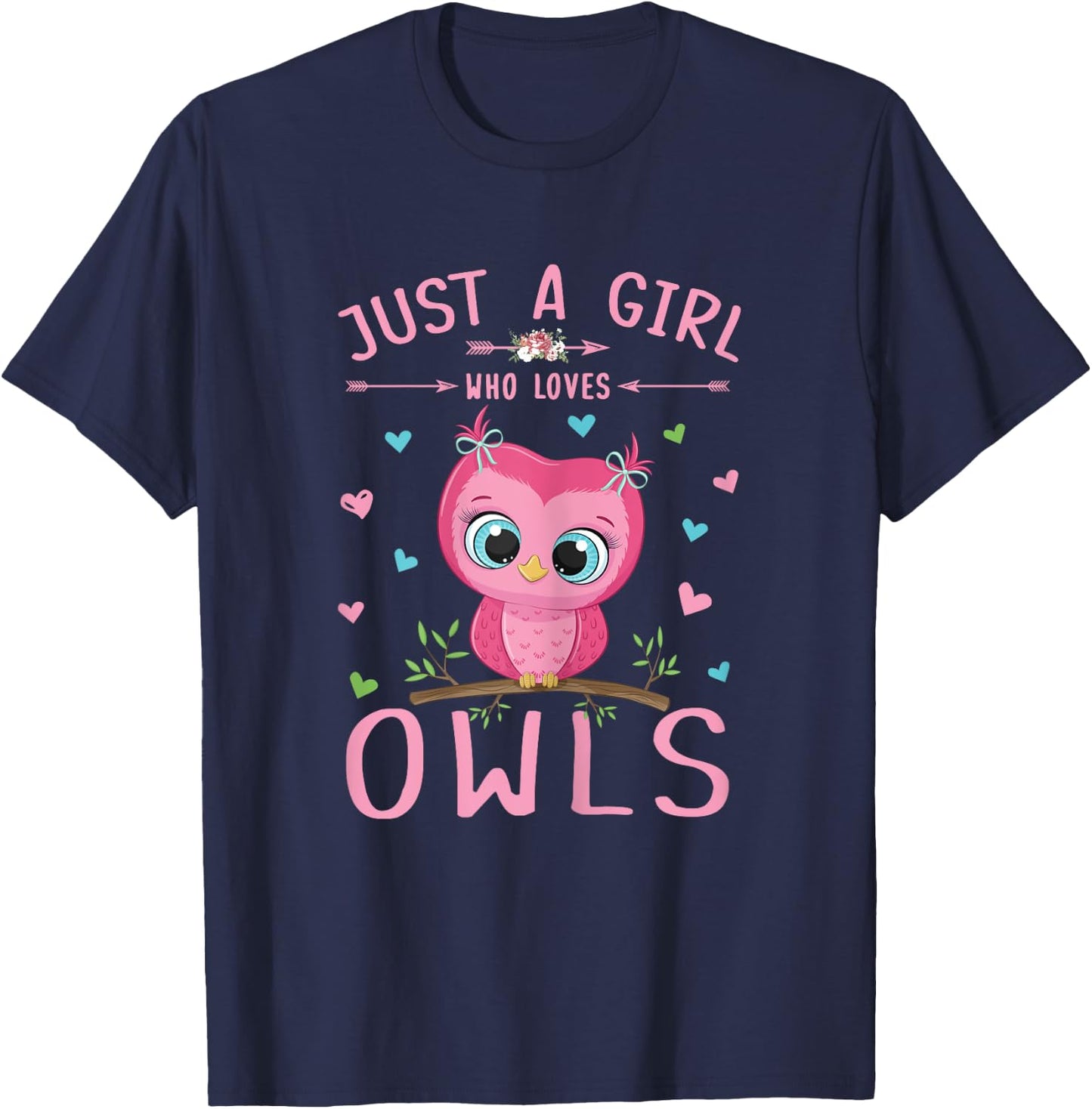 Just A Girl Who Loves Owls Shirt Cute Owl Lover Girls Gifts T-Shirt - T-Shirt | Navy