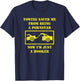 Towing Saved Me From Being A Pornstar. Now I'm A Hooker. T-Shirt - T-Shirt | Navy