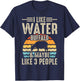 I Like Water Buffalo & Maybe Like 3 People T-Shirt - T-Shirt | Navy