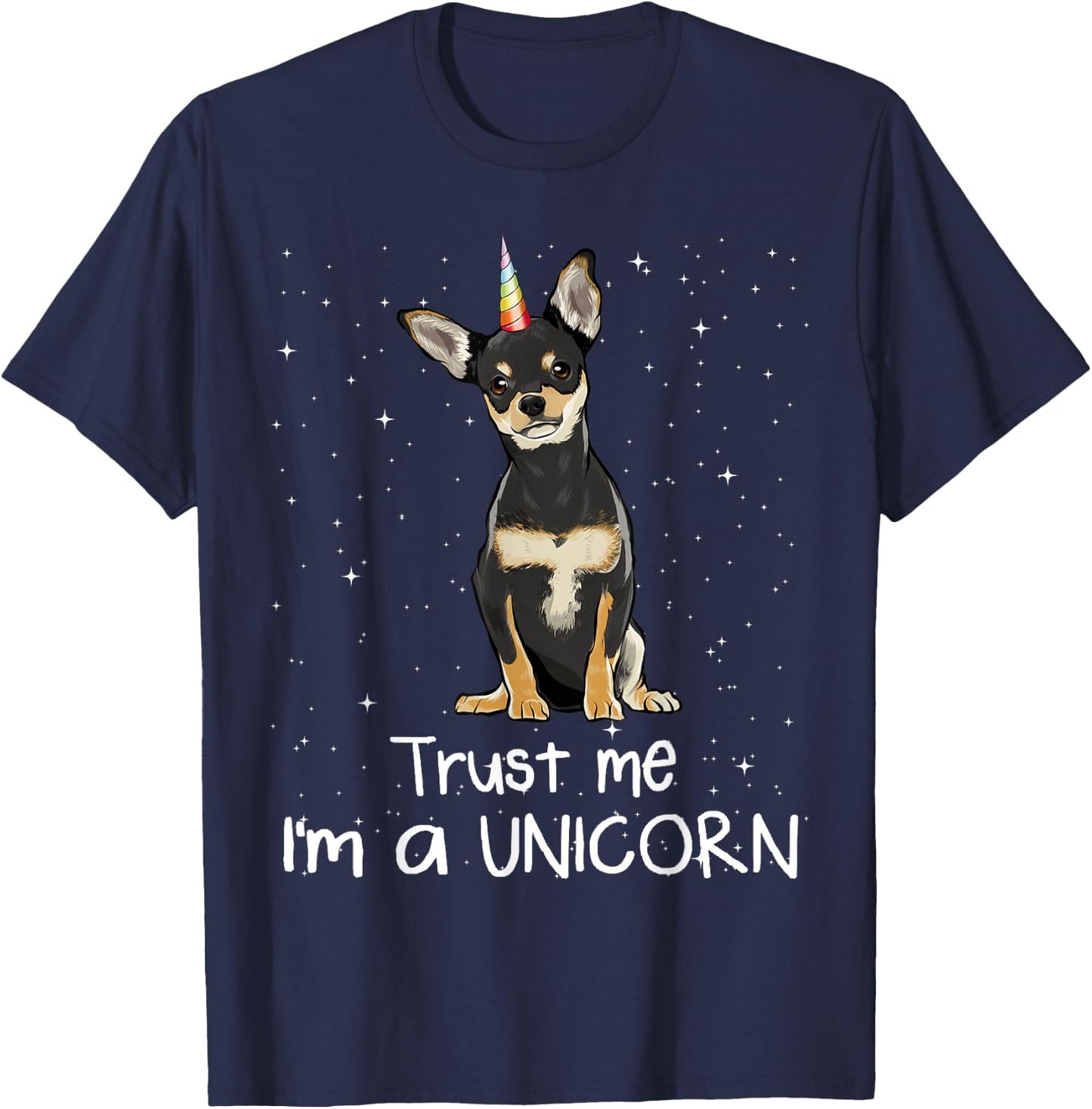 Black Chihuahua Trust Me I'm A Unicorn Dog Men Women T-Shirt - T-Shirt | Navy