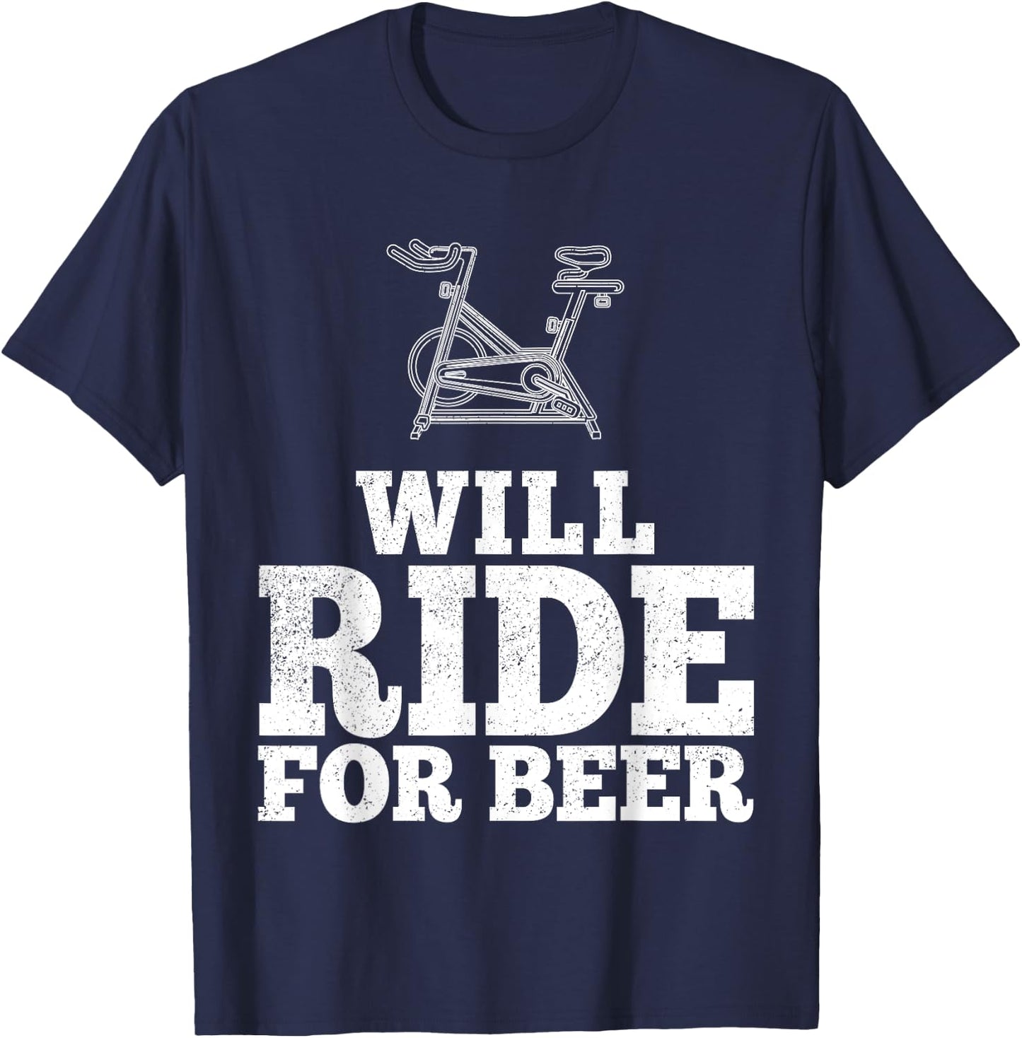 Will Ride For Beer Spin Class Funny Spinning Cycling Gym T-Shirt - T-Shirt | Navy