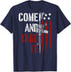 Come And Take It Gun Rights AR-15 American Flag On Back T-Shirt - T-Shirt | Navy