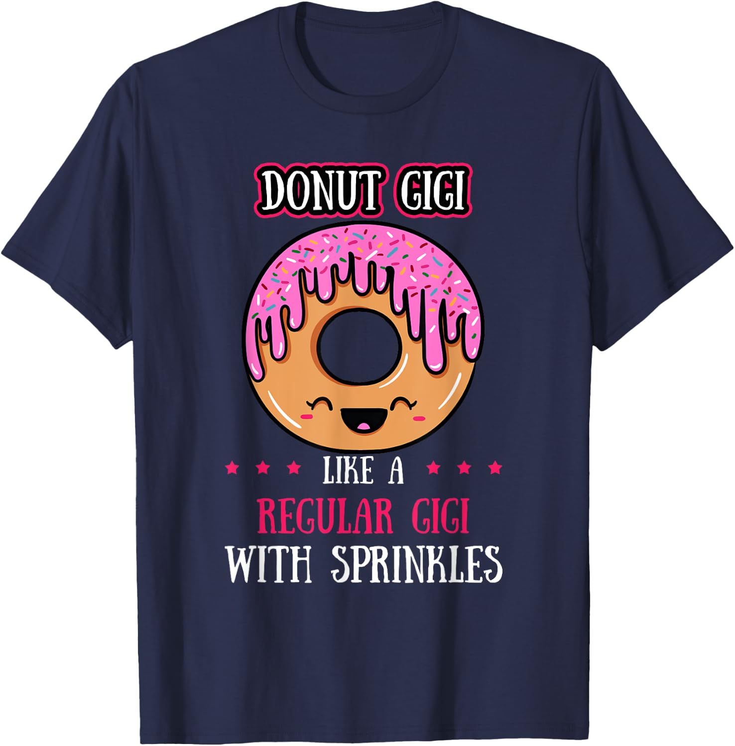 Donut Gigi Doughnut Grandmother Gammy Fried Dough Lover T-Shirt - T-Shirt | Navy